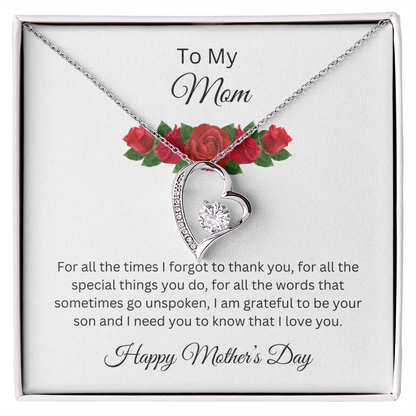 Forever Love Necklace/ To My Mom, Happy Mother's Day Love Son