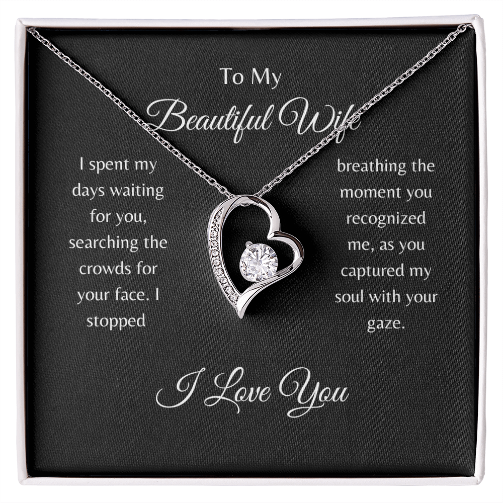 To My Beautiful Wife/ Forever Love Necklace