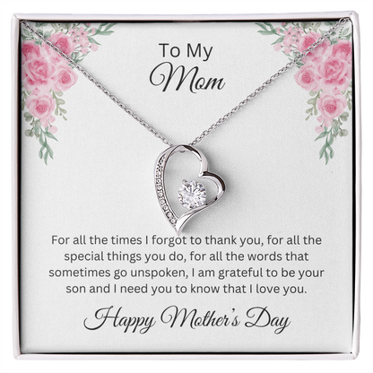 Forever Love Necklace/ To Mom Happy Mother's Day Love  Son