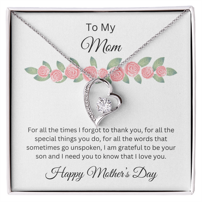 Forever Love Necklace/ To Mom Happy Mother's Day Love Son