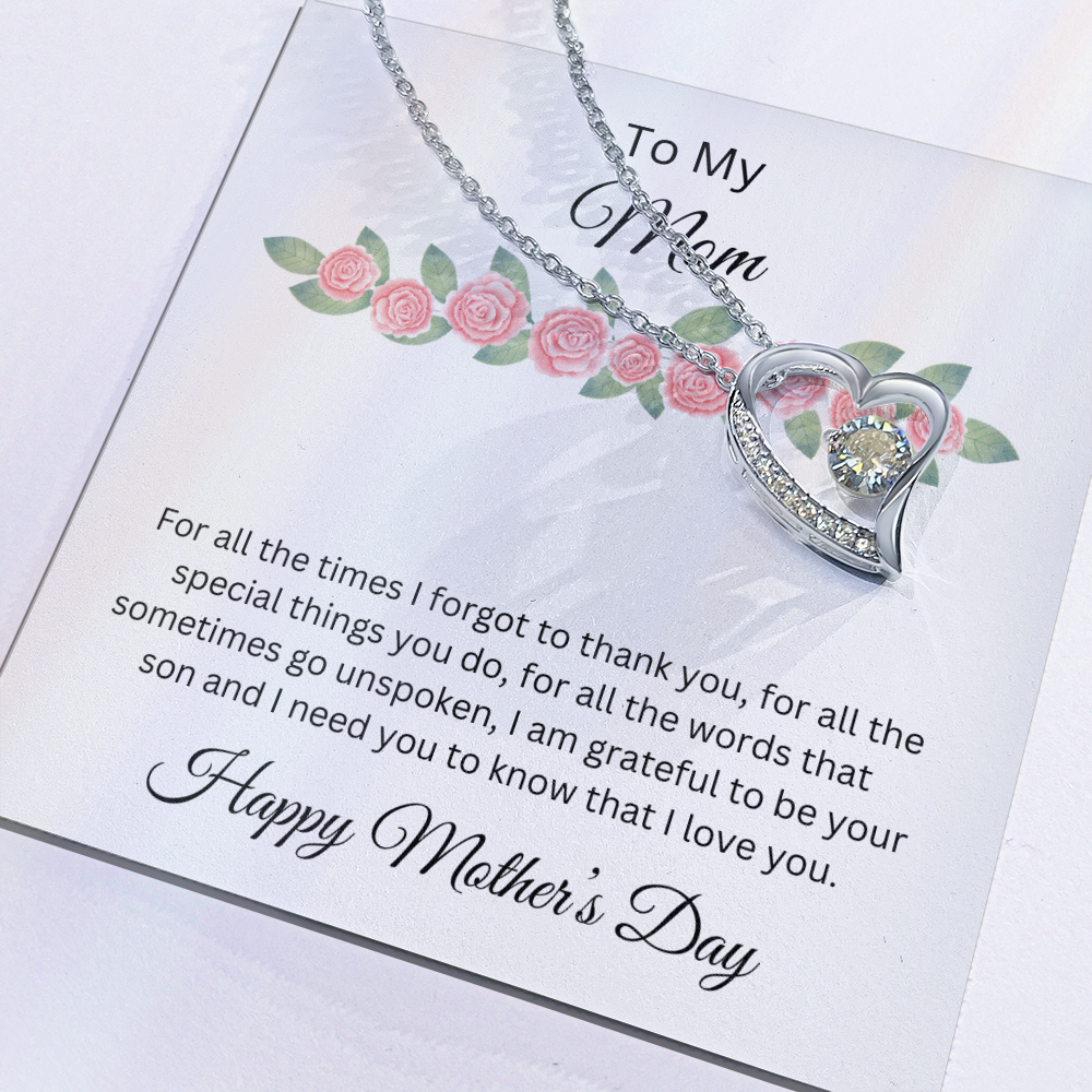 Forever Love Necklace/ To Mom Happy Mother's Day Love Son