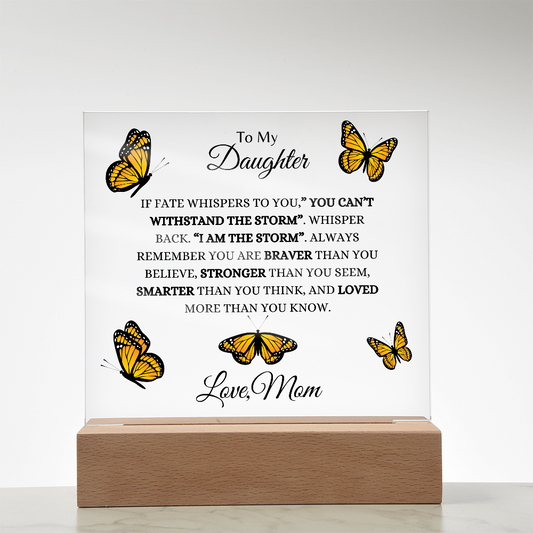 Acrylic Square Plaque/To Daughter Love Mom