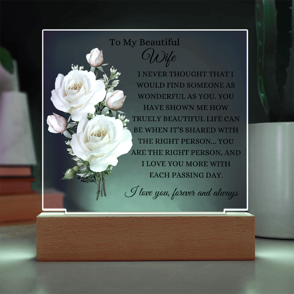 Acrylic Square Plaque/WHT Roses/To My Beautiful Wife